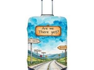 AreWeThereYet1 Thickened Luggage Cover