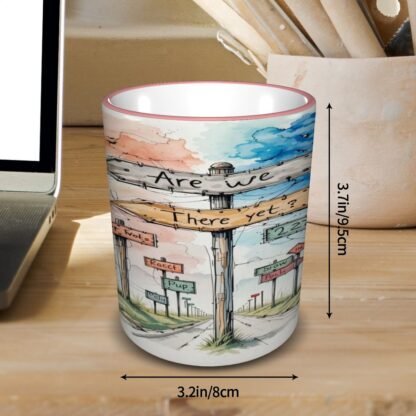AreWeThereYet2 Colored Ceramic Coffee Mug - Image 4