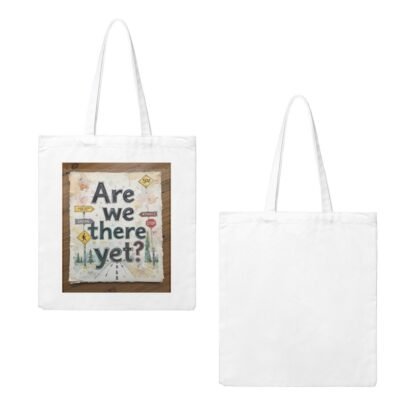 AreWeThereYet3 Canvas Tote Bag (Made in USA) - Image 3