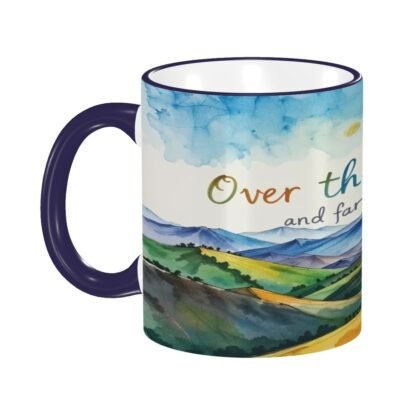 OverTheHillsAndFarAway1 Colored Ceramic Coffee Mug - Image 6