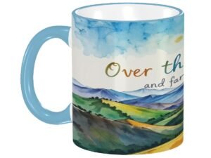 OverTheHillsAndFarAway1 Colored Ceramic Coffee Mug