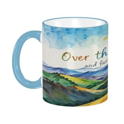 OverTheHillsAndFarAway1 Colored Ceramic Coffee Mug