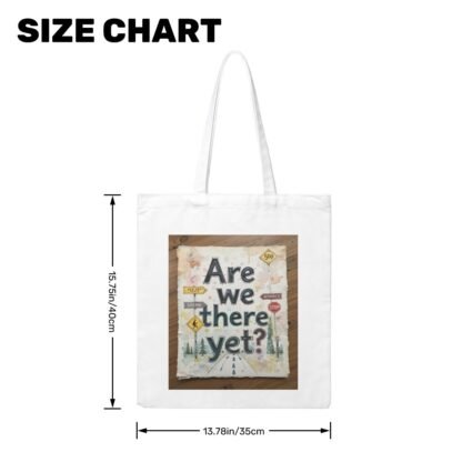 AreWeThereYet3 Canvas Tote Bag (Made in USA) - Image 2
