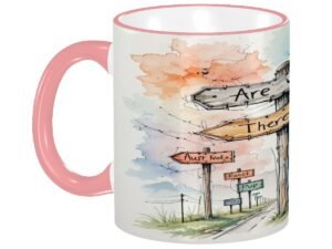 AreWeThereYet2 Colored Ceramic Coffee Mug