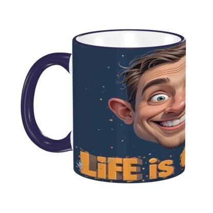 LifeIsGreat1 Colored Ceramic Coffee Mug