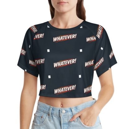 "Whatever!" Women`s Short T-Shirt - Image 2