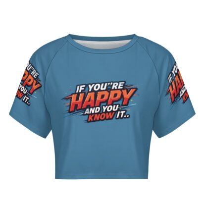 "If You`re Happy and You Know It" Women`s Short T-Shirt - Image 4