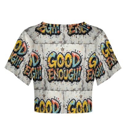"Good Enough!" Women`s Short T-Shirt - Image 3